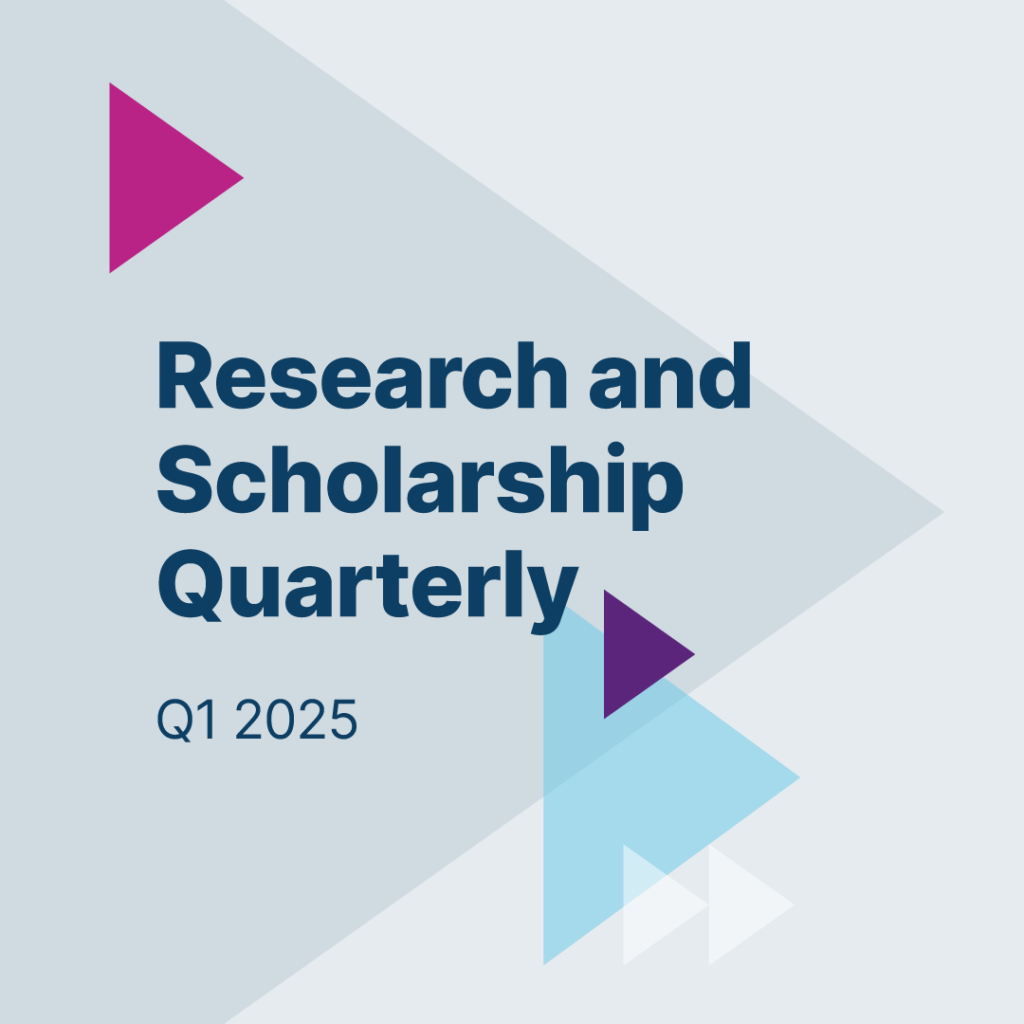 Explore fresh perspectives in the latest issue of RCL’s Research and Scholarship Quarterly